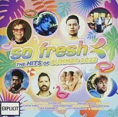 So Fresh: The Hits Of Summer 2022 / Various