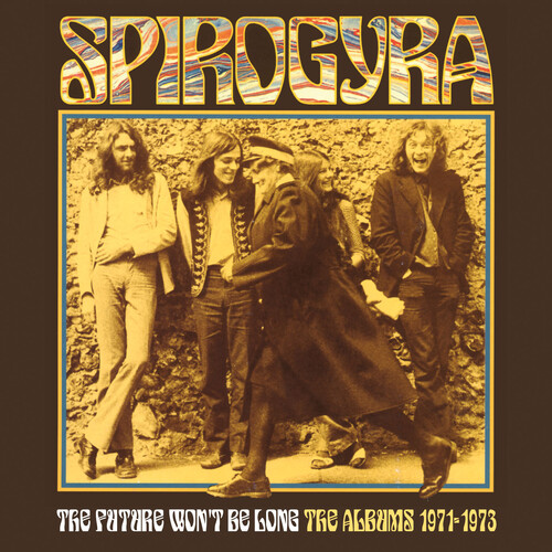 Spirogyra - Future Won't Be Long:- The Albums 1971-1973 (CD)