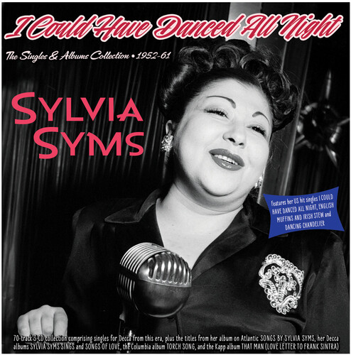 I Could Have Danced All Night: The Singles & Albums collection 1952-61