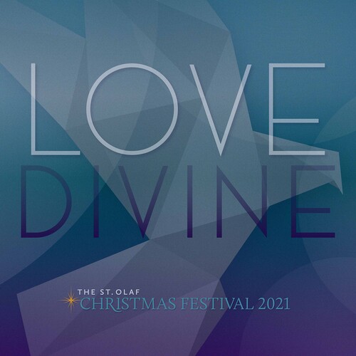 Love Divine: 2021