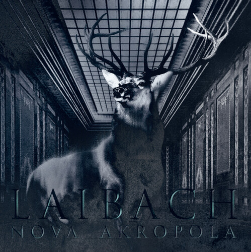 Laibach - Nova Akropola - Expanded Edition (CD)