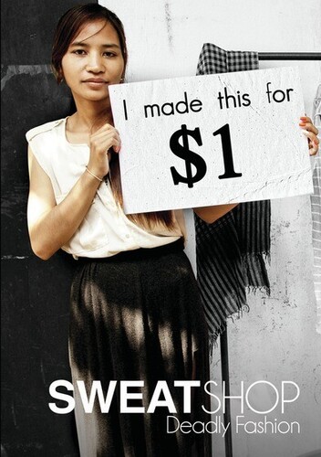 Sweatshop Deadly Fashion