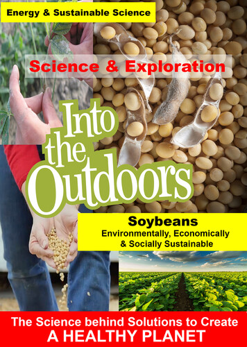 Soybeans - Environmentally, Economically & Socially Sustainable