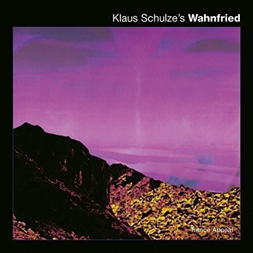 Wahnfried: Trance Appeal