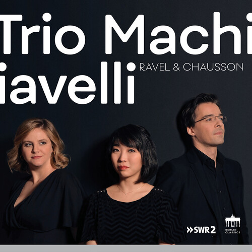 Ravel & Chausson