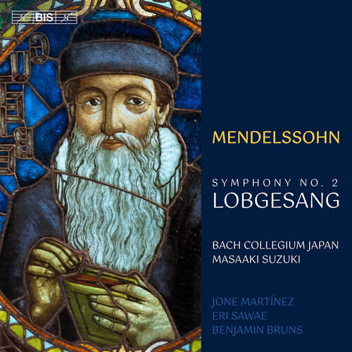 Mendelssohn: Symphony No. 2 Lobgesang