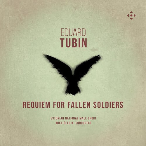 Eduard Tubin: Requiem for Fallen Soldiers