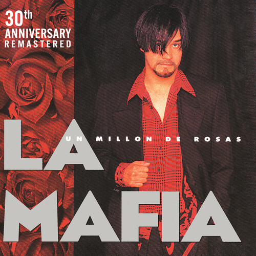 Un Millon De Rosas (30th Year Anniversary)