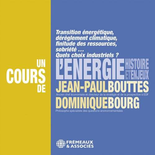 L'energie, histoire et enjeux