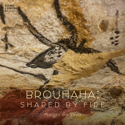 Brouhaha: Shaped By Fire