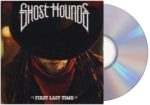 Ghost Hounds - First Last Time (CD)