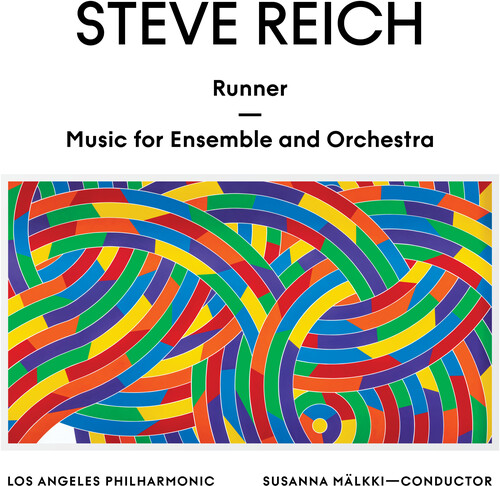 Steve Reich: Runner / Music for Ensemble & Orch