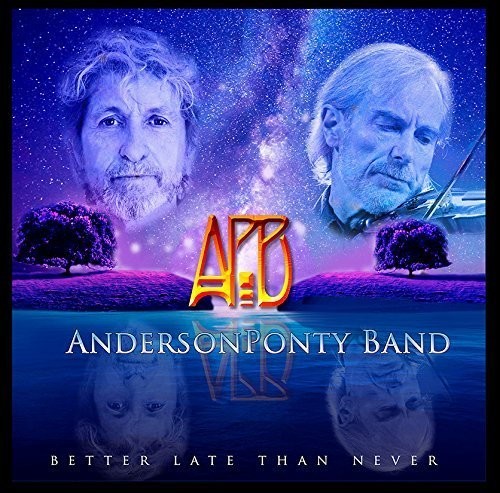 Anderson Ponty Band - Better Late Than Never (CD)