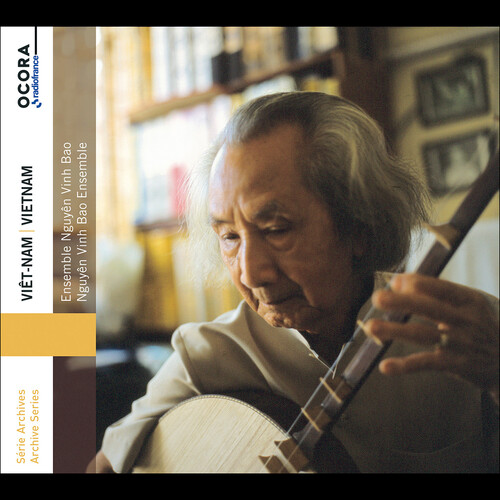 Vietnam - Ensemble Nguyen Vinh Bao