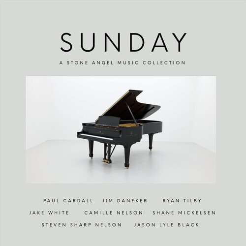 Sunday: A Stone Angel Music Collection (Various Artists)