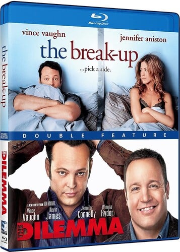 The Break-Up / The Dilemma