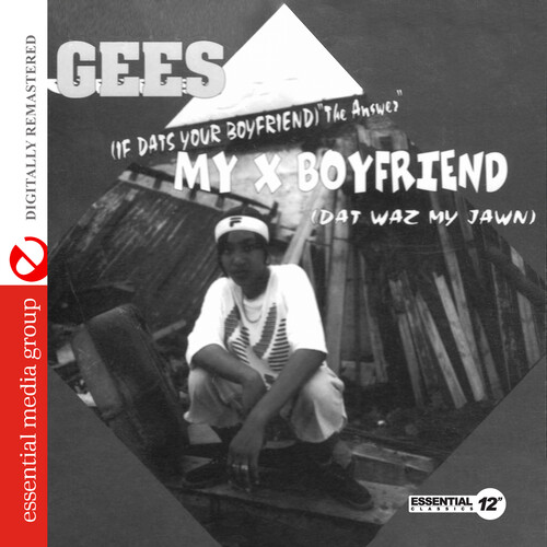 My X Boyfriend (Dat Waz My Jawn) (Digitally Remastered)