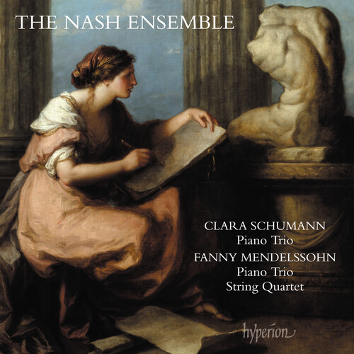 Nash Ensemble - C. Schumann & F. Mendelssohn: Piano Trios & String Quartet (CD)