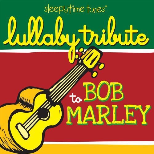 Lullaby Players - Sleepytime Tunes Bob Marley Lullaby Tribute (CD)