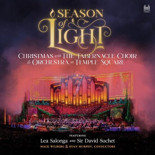 Season of Light- Christmas with the Tabernacle Choir and Orchestra at Temple Square