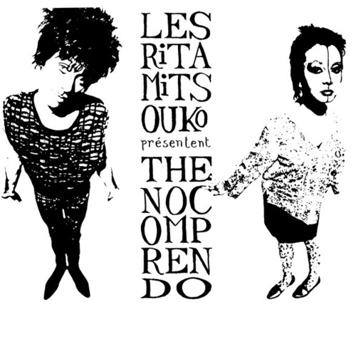 Les Rita Mitsouko - The No Comprendo (CD)