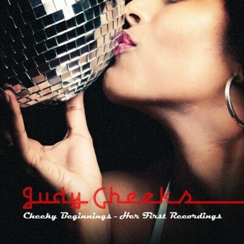 Cheeky Beginnings: Her First Recordings