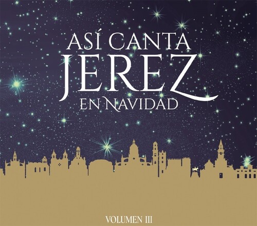 Asi Canta Jerez En Navidad Vol III