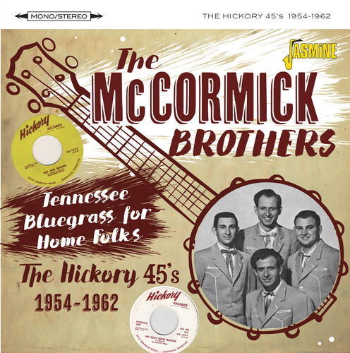 Tennessee Bluegrass For Home Folks: The Hickory 45S 1954-1962