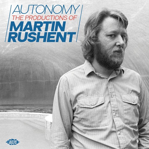 Autonomy: Productions Of Martin Rushent / Various