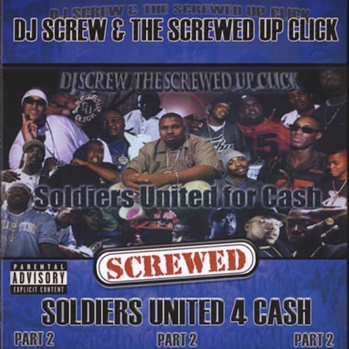 DJ Screw - Soldiers United For Cash-screwed (CD)
