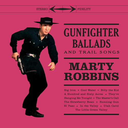 Gunfighter Ballads & Trail Songs - Limited 180-Gram Clear Vinyl with Bonus Tracks