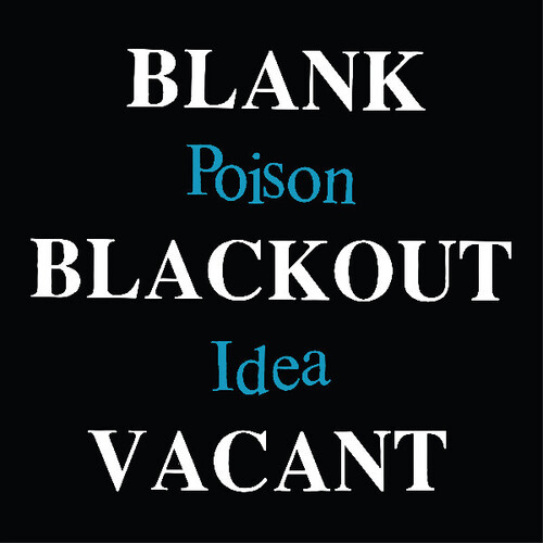 Poison Idea - Blank Blackout Vacant (CD)