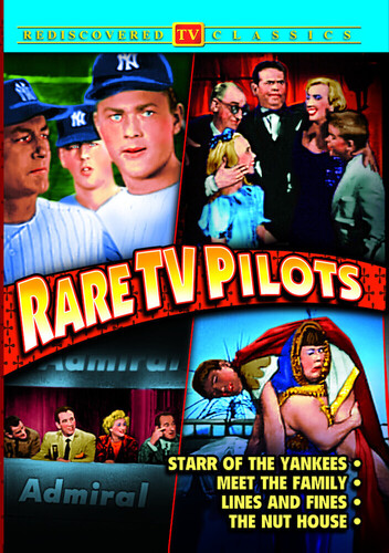 Rare TV Pilots: Starr of the Yankees / Meet the Family / Lines and Fines / The Nut House!!