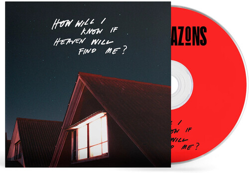 How Will I Know If Heaven Will Find Me