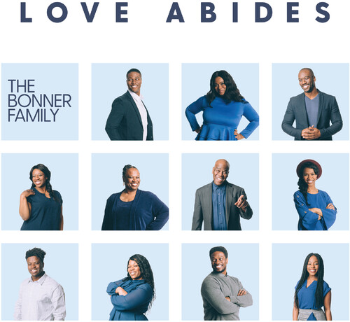 Bonner Family - Love Abides (CD)