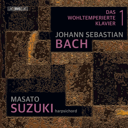 J.S. Bach: The Well-Tempered Clavier, Book 1