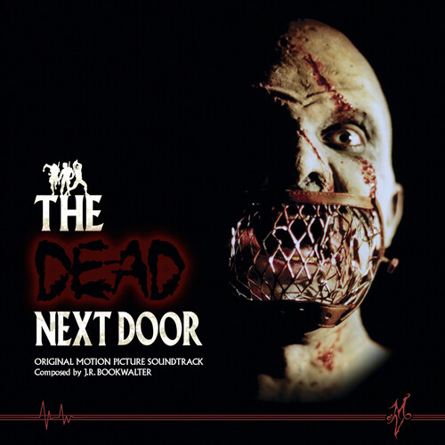 The Dead Next Door (Original Soundtrack)
