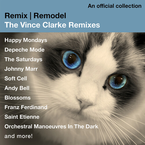 Remix / Remodel: The Vince Clarke Remixes / Various