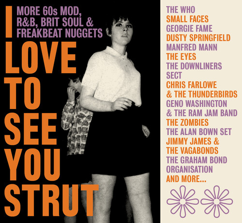 Love To See You Strut: More '60S Mod, Rnb, Brit Soul, Freakbeat Nuggets / Various (CD)