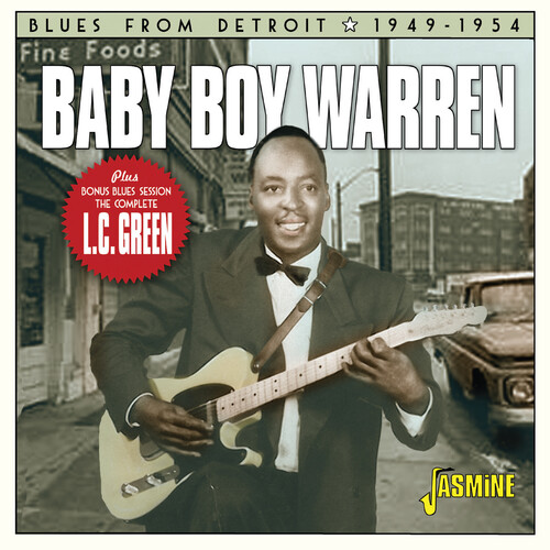 Blues From Detroit 1949-1954 Plus Bonus Blues Session: The Complete L.C. Green