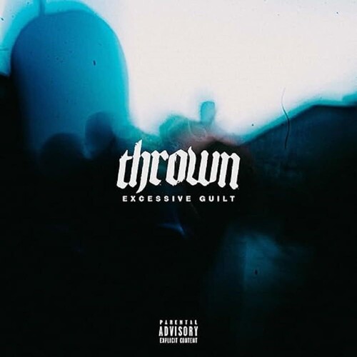 Thrown - EXCESSIVE GUILT (CD)