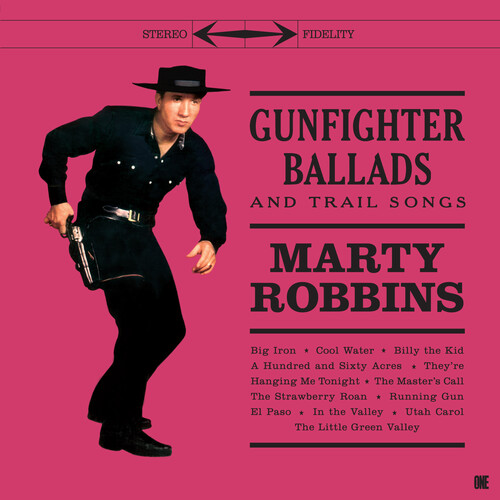 Gunfighter Ballads & Trail Songs - Limited 180-Gram Vinyl with Bonus Tracks