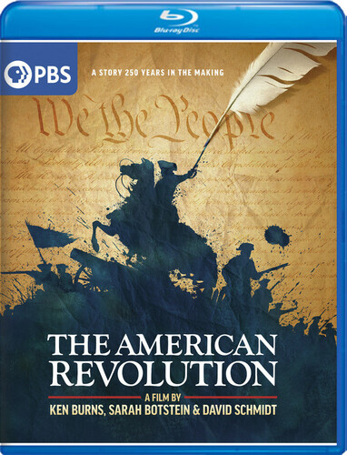 The American Revolution: A Film by Ken Burns, Sarah Botstein and David Schmidt